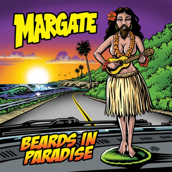 Margate - Beards In Paradise
